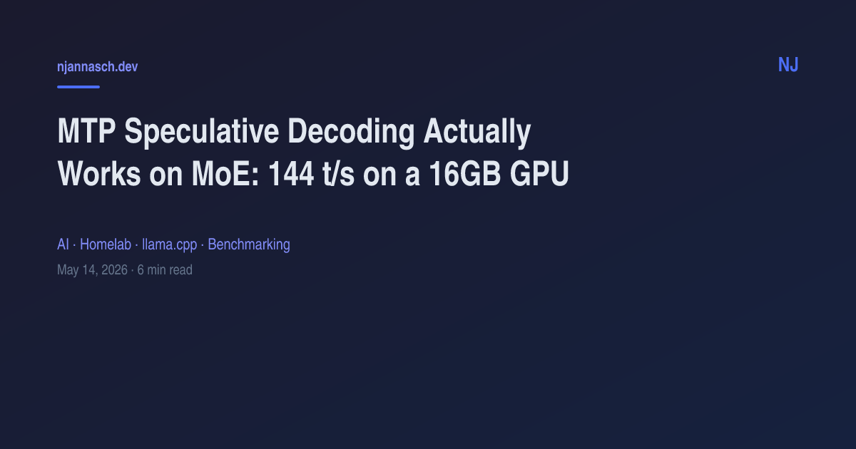 MTP Speculative Decoding Actually Works on MoE: 144 t/s on a 16GB GPU